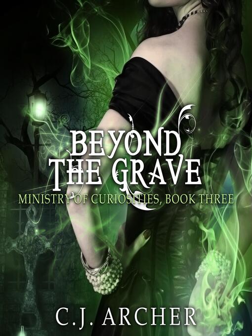 Title details for Beyond the Grave by C. J. Archer - Wait list